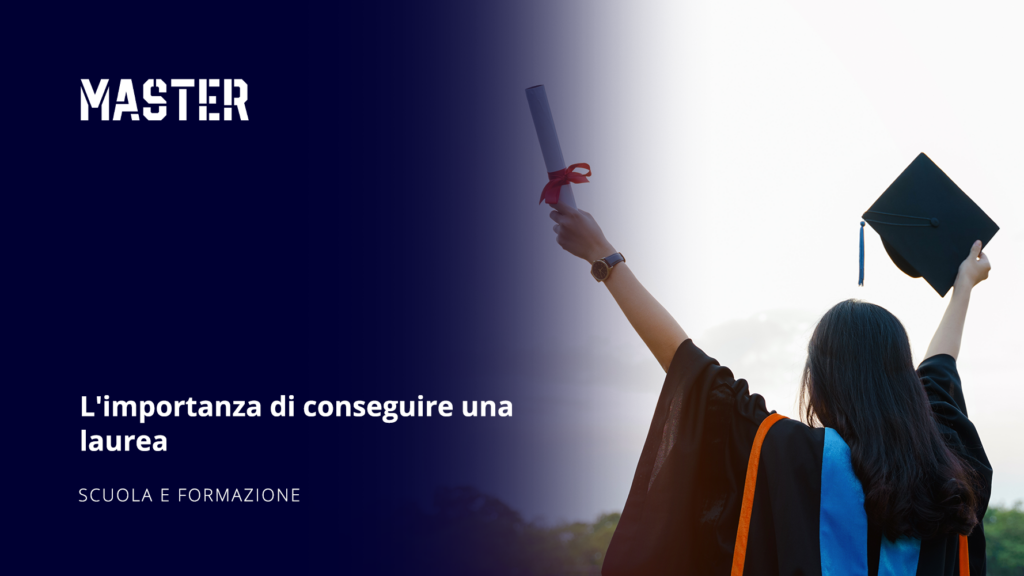 L'importanza di conseguire una Laurea