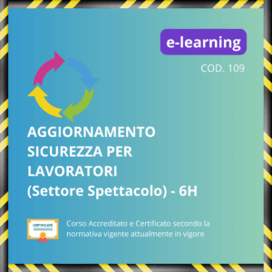 Aggiornamento Lavoratori Settore Spettacolo - 6 ore